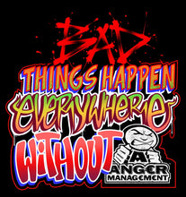 Load image into Gallery viewer, ANGER MANAGEMENT Bad Things Happen | Logo Hoodie | Black | Mens